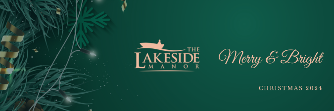 Copy of The Lakeside Manor 2024 Christmas Brochure (Email Header) (1)-1